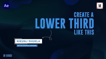 Create A Lower Third Like A PRO!!! | After Effects Tutorial in Hindi