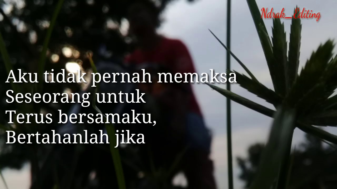 Story Wa Rx King Keren Baper Dan Bikin Sedih Terbaru 2019