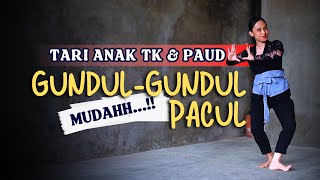 Tari Gundul-Gundul Pacul - Tari Kreasi daerah mudah untuk anak dan pemula