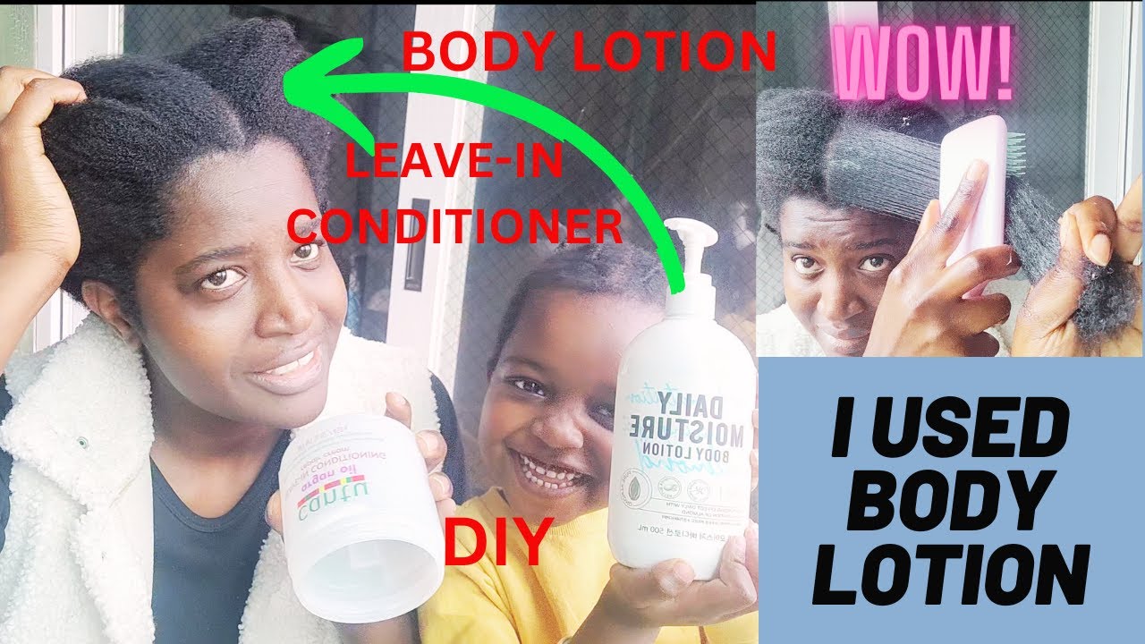 WOW! Easy DIY Leave In Conditioner using Body Lotion