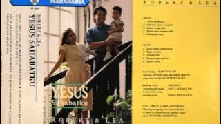 ROBERT & LEA - BAPA KURINDU (1990)