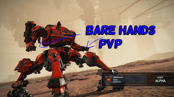 [Armored Core 6] Bare hand fight