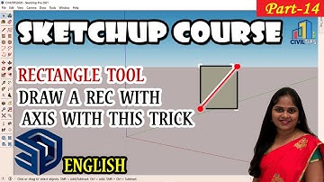 Rectangle Tool - English - Part 14 Draw Rectangle With Dimensions on Various Axis