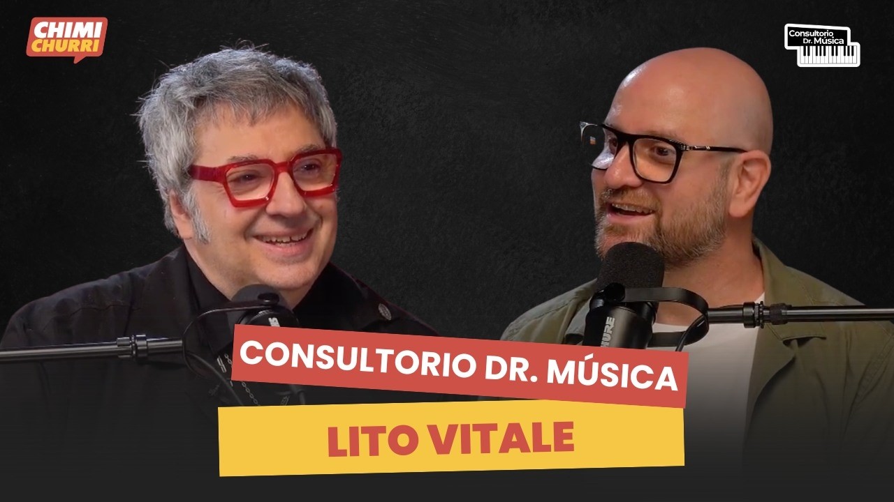 Consultorio Dr. Música #3 | LITO VITALE con Darío Jalfin