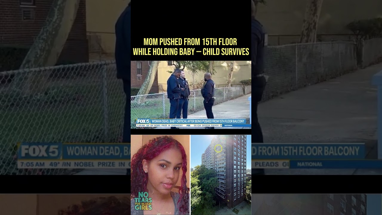 Mom Pushed From 15th Floor While Holding Her Baby — The Child Survived