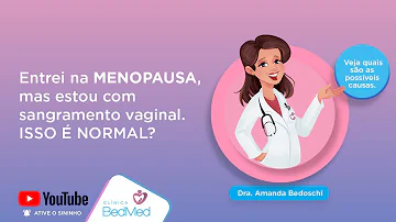 O que pode causar sangramento na menopausa?