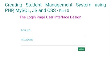 Creating Student Management System using PHP, MySQL, JS and CSS - part3.