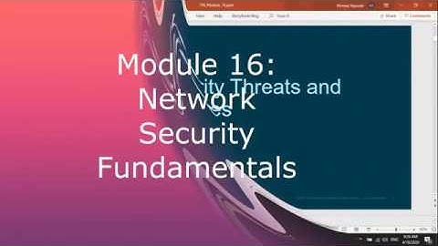 Module 16 Network Security Fundamentals