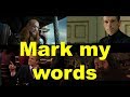 Английские фразы: Mark my words (примеры из фильмов и сериалов)
