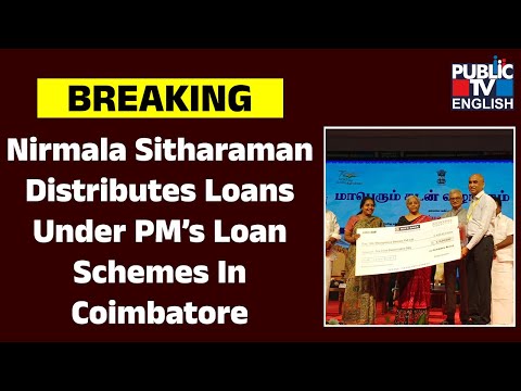 Nirmala Sitharaman Boosts Economic Prospects In Tamil Nadu Through Grand Lending Camp