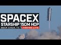 Watch SpaceX ACTUALLY hop Starship SN-5 150m!!!