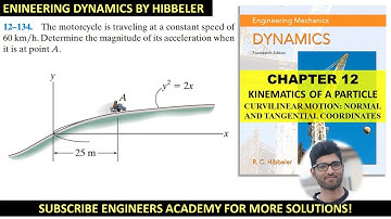 12-134 | Curvilinear Motion | Engineering Dynamics Hibbeler 14th Edition | Engineers Academy