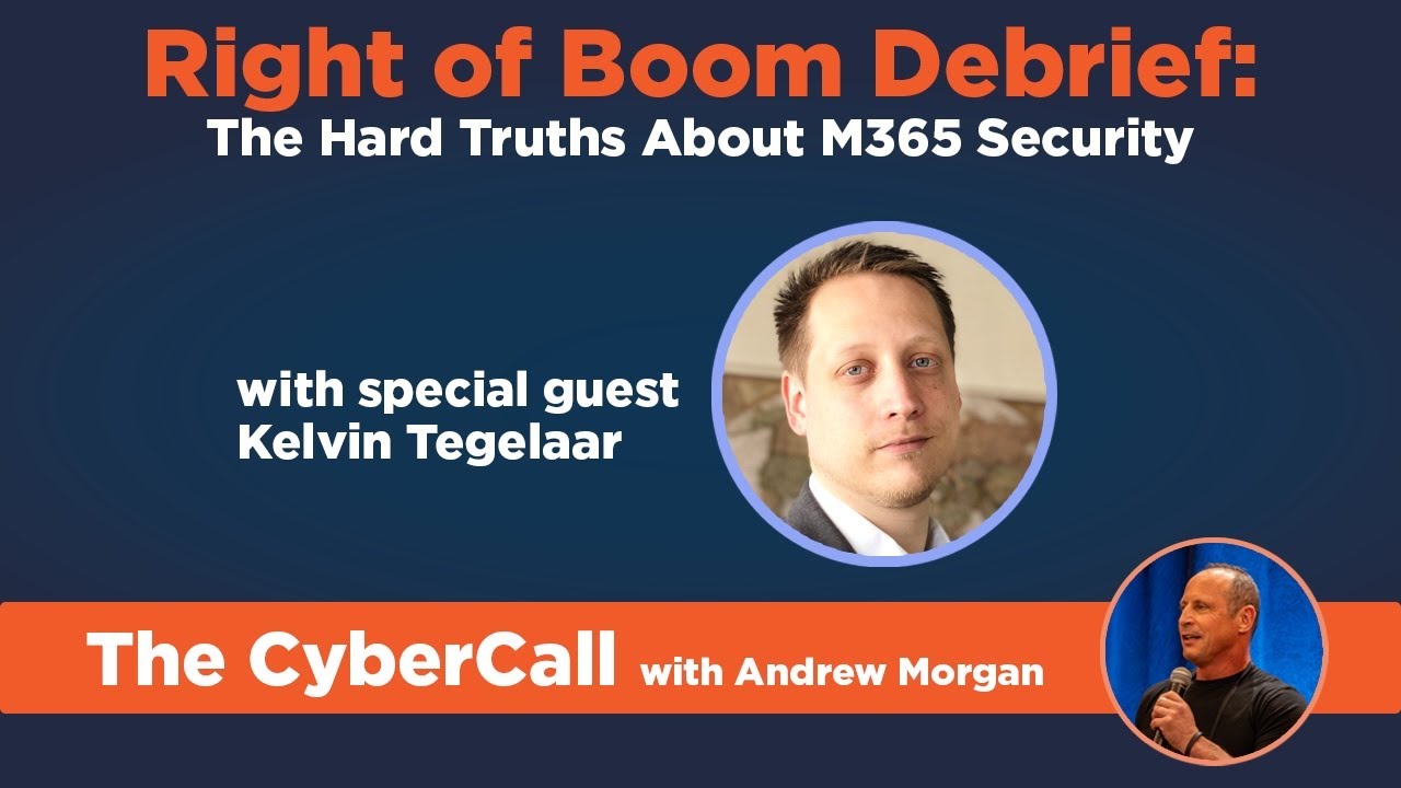 Right of Boom Debrief: The Hard Truths About M365 Security