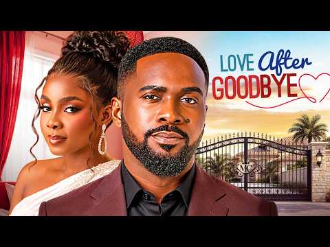 LOVE AFTER GOODBYE - BIMBO ADEMOYE / UZOR ARUKWE / - A NIGERIAN MOVIE