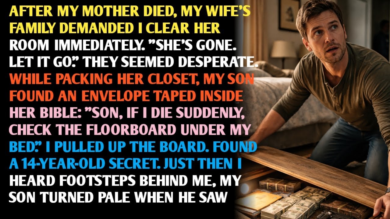 AFTER MY MOTHER DIED, MY WIFE'S FAMILY DEMANDED I CLEAR HER ROOM IMMEDIATELY. 