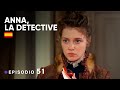 ANNA, LA DETECTIVE. Episodio 51. Película Subtitulada. Película Completa. ¡ORIGINAL! RusFilmES