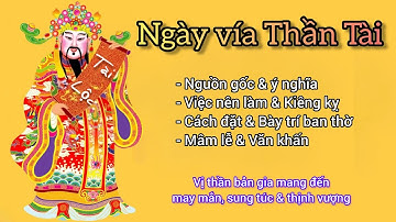 Ngày vía Thần Tài | Nguồn gốc, ý nghĩa & Những nét văn hóa