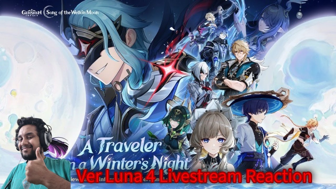 This Version's epic | Genshin Impact Ver Luna 4 livestream Reaction