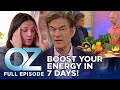 Boostez Votre énergie En 7 Jours Faites Le Plein D énergie Grâce Aux Aliments Alcalins Dr Oz mp3