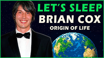 1 Hour of Brian Cox Talking About The Origin Of Life