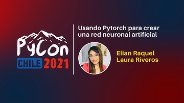 Usando PyTorch para crear una red neuronal artificial - Elian Raquel Laura Riveros