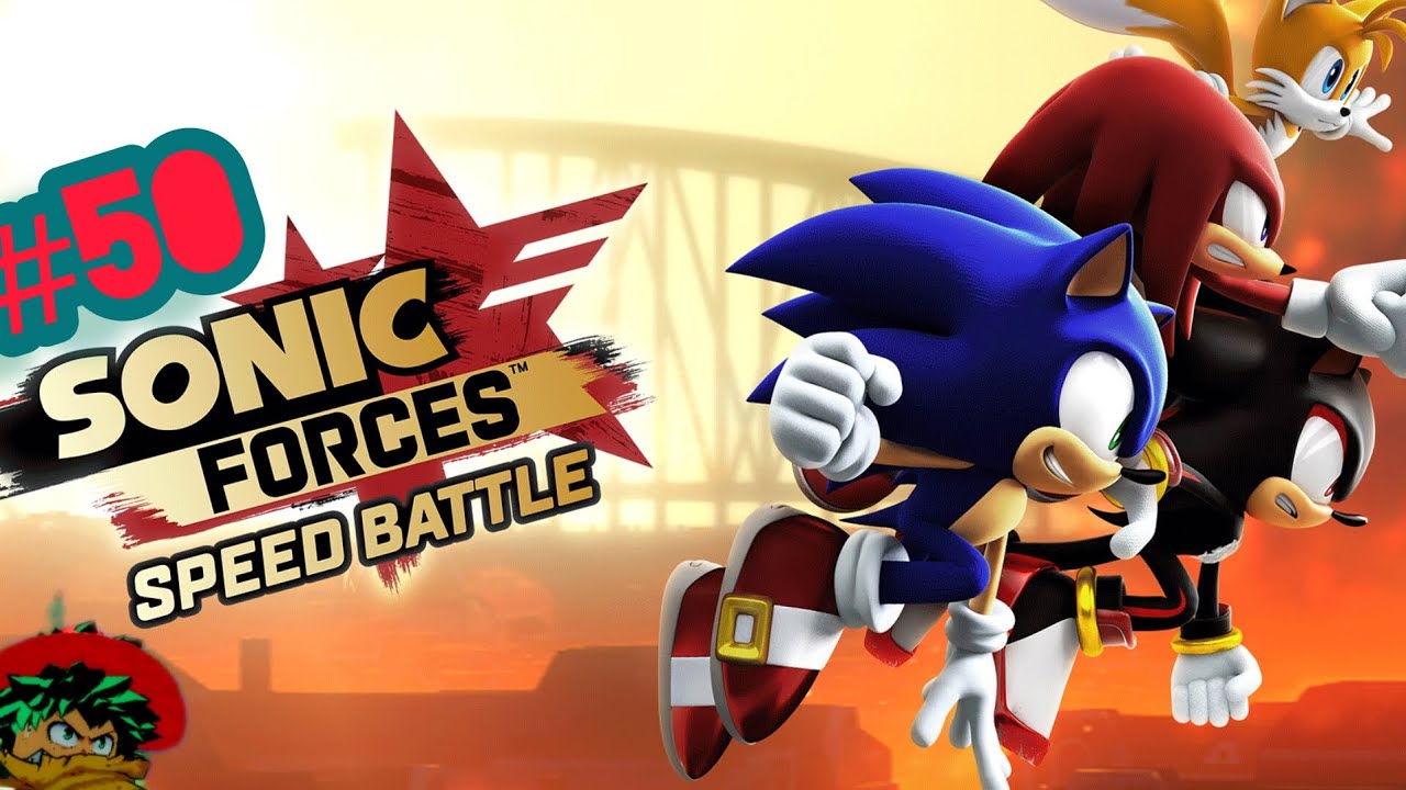 Sonic Forces Speed Battle #50!!