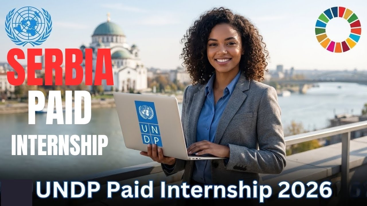 UNDP Internship 2026 Serbia | How to Apply for UNDP Paid Internship ...