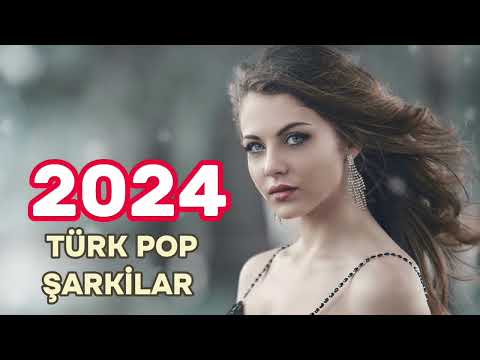Türk Pop Şarkılar 2024, Best Hit Şarkilar 2024, Turkish Music  Remix 2024