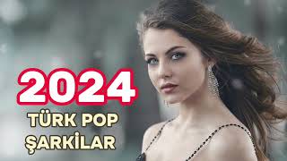 Türk Pop Şarkılar 2024, Best Hit Şarkilar 2024, Turkish Music  Remix 2024