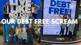 Behind the Scenes of Our DEBT FREE SCREAM + Trip to Nashville!