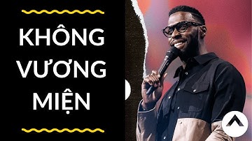 Bài Giảng: Không Vương Miện | Mục Sư Robert Madu  | Hội Thánh Elevation