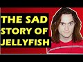 Jellyfish  the sad history of the band andy sturmer  roger manning belly button  spilt milk