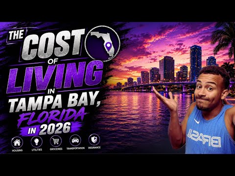 What are the REAL costs of living in Tampa Bay in 2026?