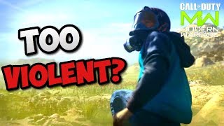 MODERN WARFARE CAMPAIGN TOO VIOLENT TO PLAY?