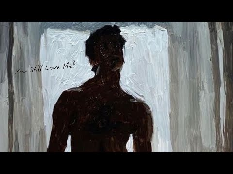 Joshua Borbolla - You Still Love Me? (Visualizer)