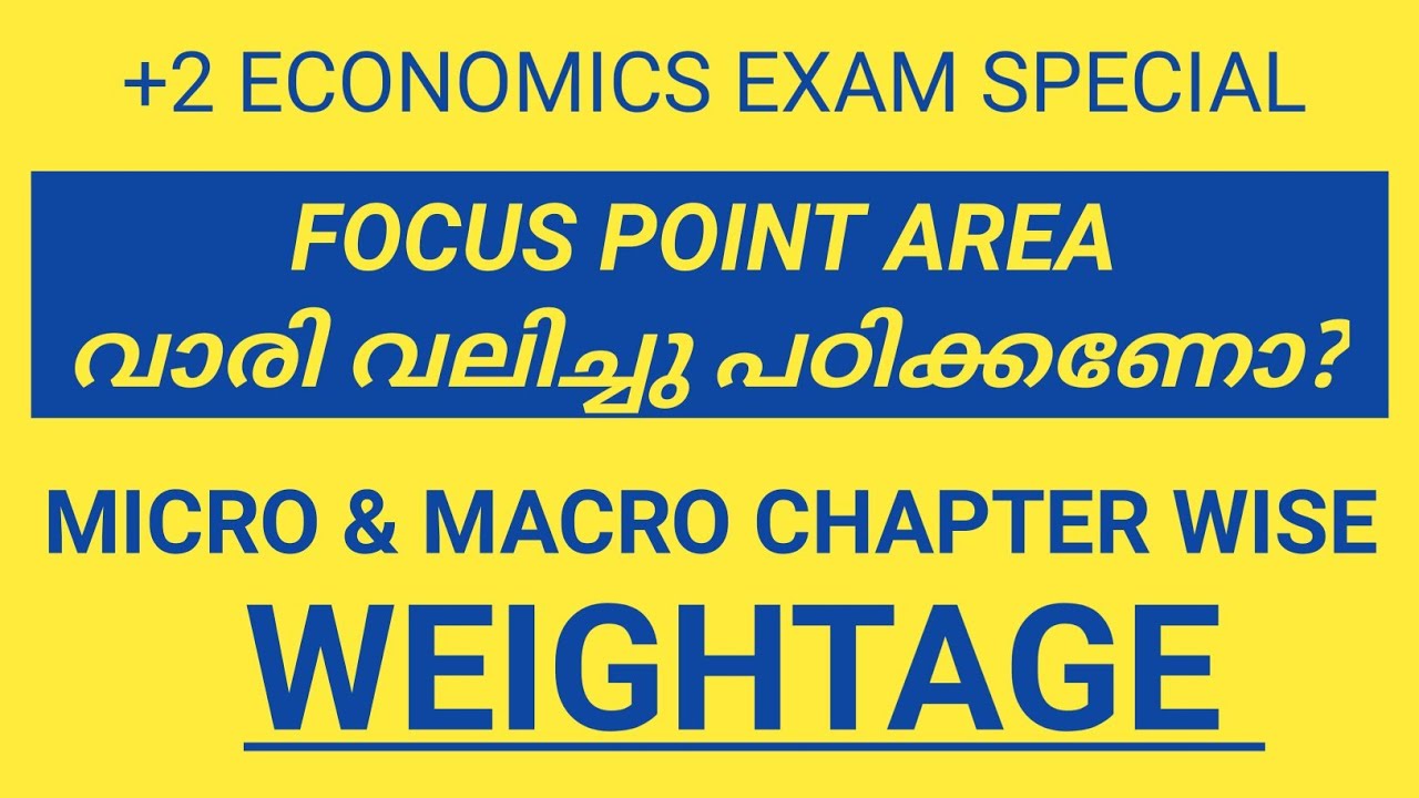 PLUS TWO ECONOMICS FOCUS AREA | CHAPTER WISE WEIGHTAGE   #Anilkumareconlab #Plustwoeconomics
