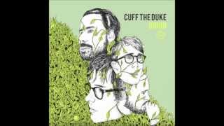 Video thumbnail of "CUFF THE DUKE - Stay (ft. Basia Bulat)"