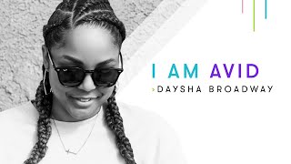 I am Avid — Meet Editor Daysha Broadway