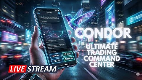 Hummingbot Live: Condor - The Ultimate Command Center for Crypto Trading