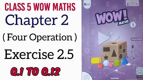 Exercise 2.5 Class 5 Wow Maths