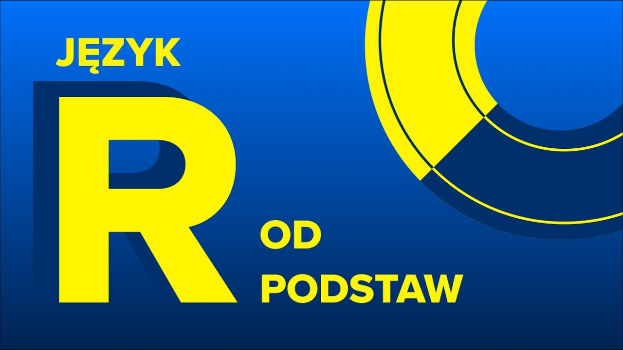 Opanuj JĘZYK R od Podstaw | Wstęp do Kursu | ▶strefakursow.pl◀ 