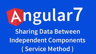 Angular 7 Video Tutorial by TechTechTuts: Sharing Data b/w Independent Component with Service Method