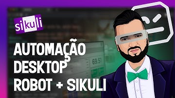 Automação Desktop com Robot Framework e Sikuli