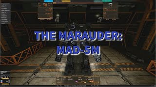 The Marauder: MAD-5M