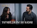 Benim Yapabildiğim Bu Kadar | Legacy 89. Bölüm (English & Spanish subs)