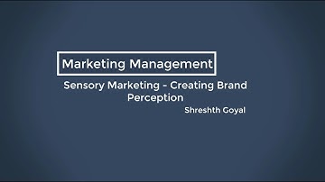 Sensory Marketing | Creating Brand Perception | Consumer Behaviour | Examples - Coca Cola, Apple