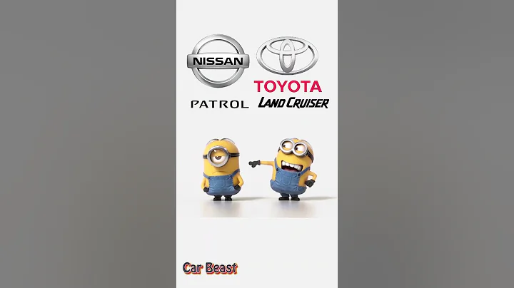 Nissan Patrol VS Toyota Land Cruiser v8 minions style#trending #tiktok #status #funny#foryou#shorts - DayDayNews