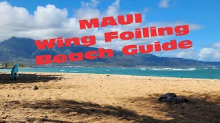 MAUI Wing Foiling  Beach Guide