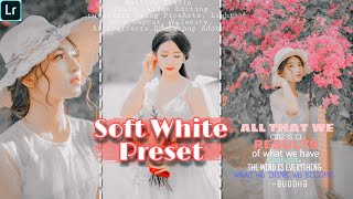 Soft White Preset  | Lightroom Adobe Preset Tutorials | Free Preset In DNG |Mobile Lightroom Preset screenshot 1