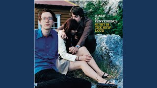 Video thumbnail of "Kings of Convenience - Little Kids"